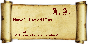 Mendl Hermész névjegykártya